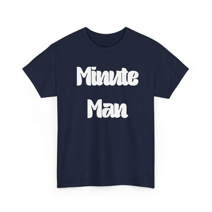 Minute Man T‑Shirt — Retro Script Graphic Tee