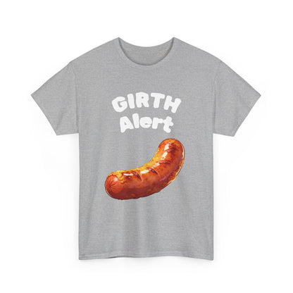 Girth Alert T-Shirt — Funny Novelty Tee for Body-Positive Humor