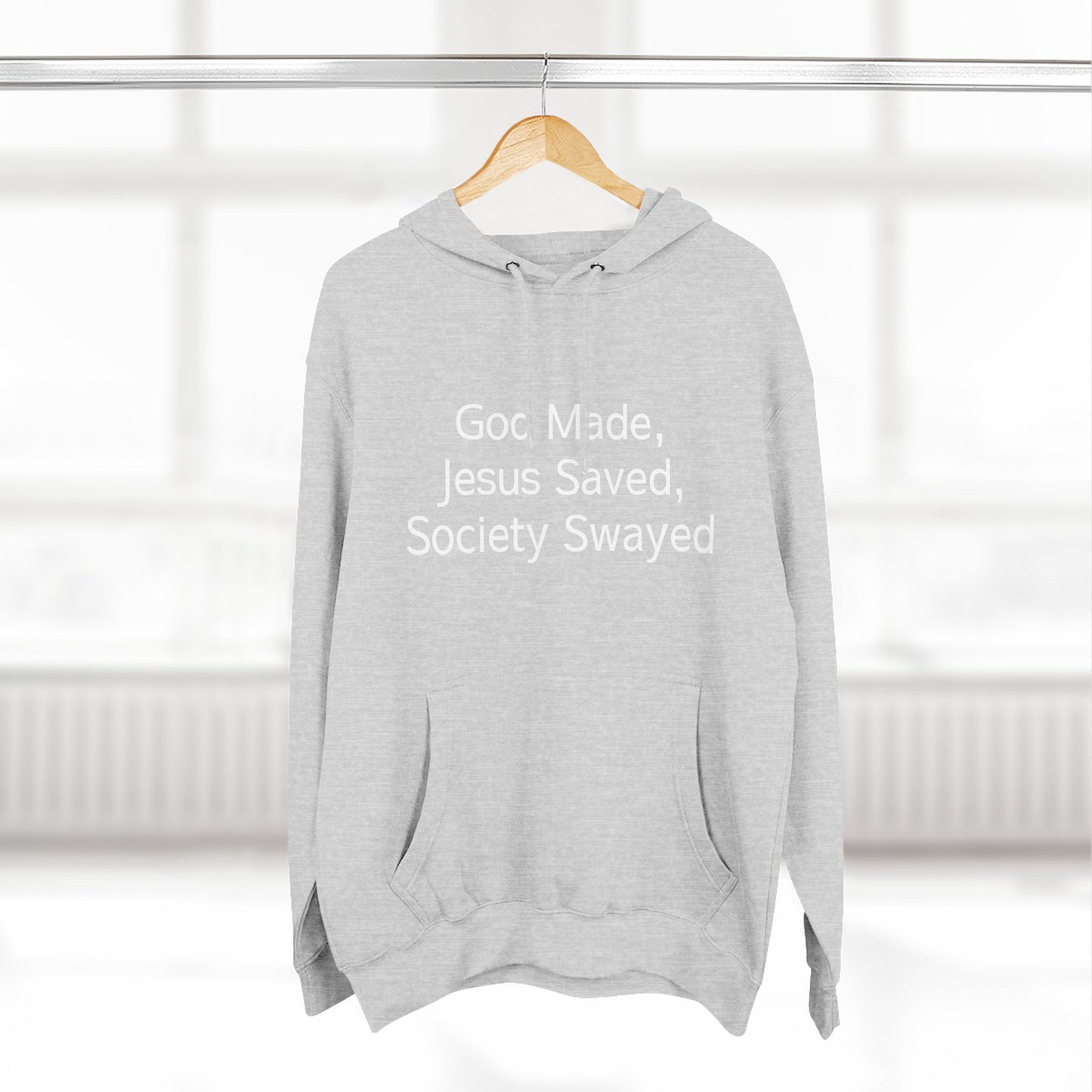 God Made, Jesus Saved Hoodie — Christian Faith Quote Pullover Hoodie