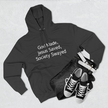 God Made, Jesus Saved Hoodie — Christian Faith Quote Pullover Hoodie