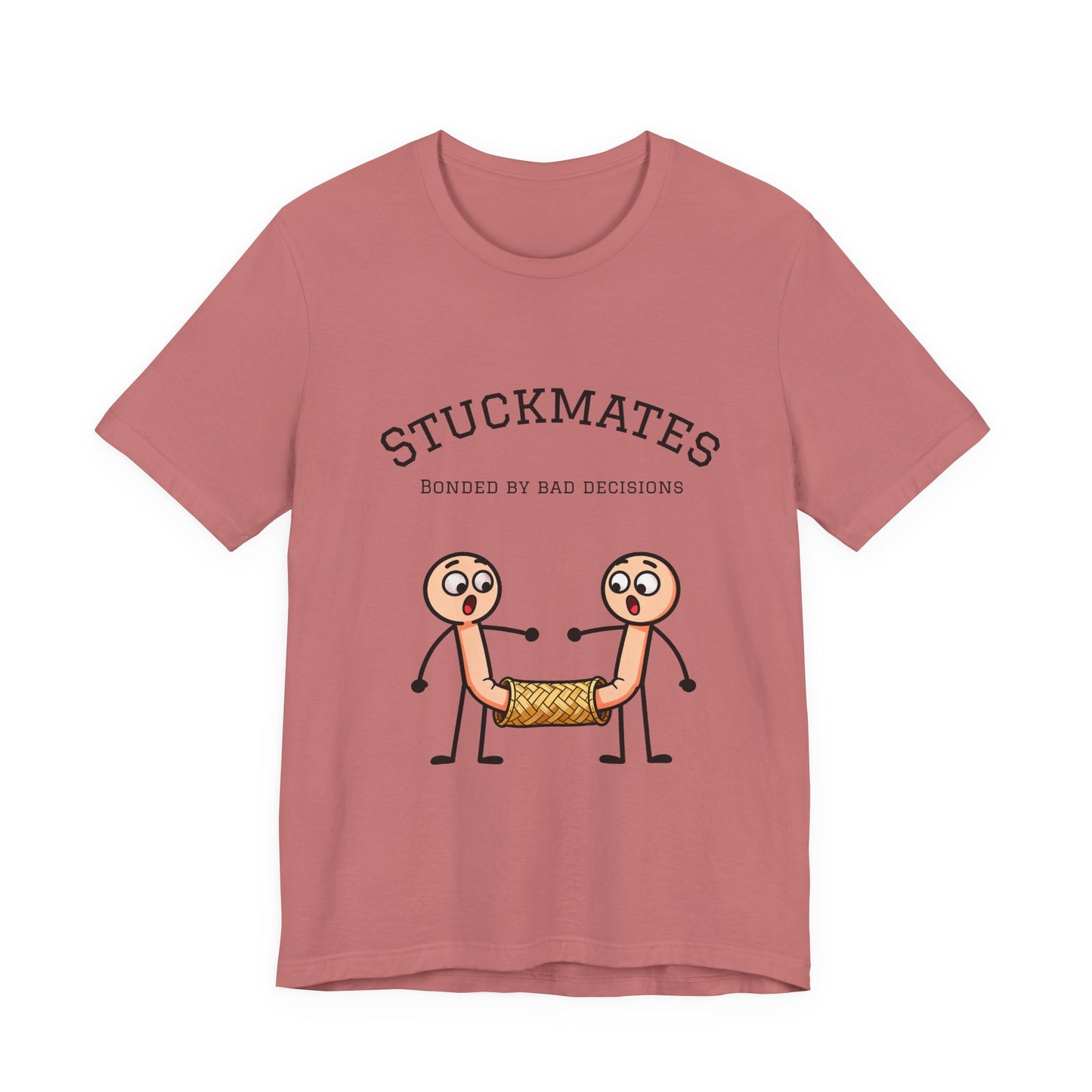 Stuckmates T‑Shirt — "Bonded by Bad Decisions" Funny Couple Tee