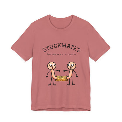 Stuckmates T‑Shirt — "Bonded by Bad Decisions" Funny Couple Tee