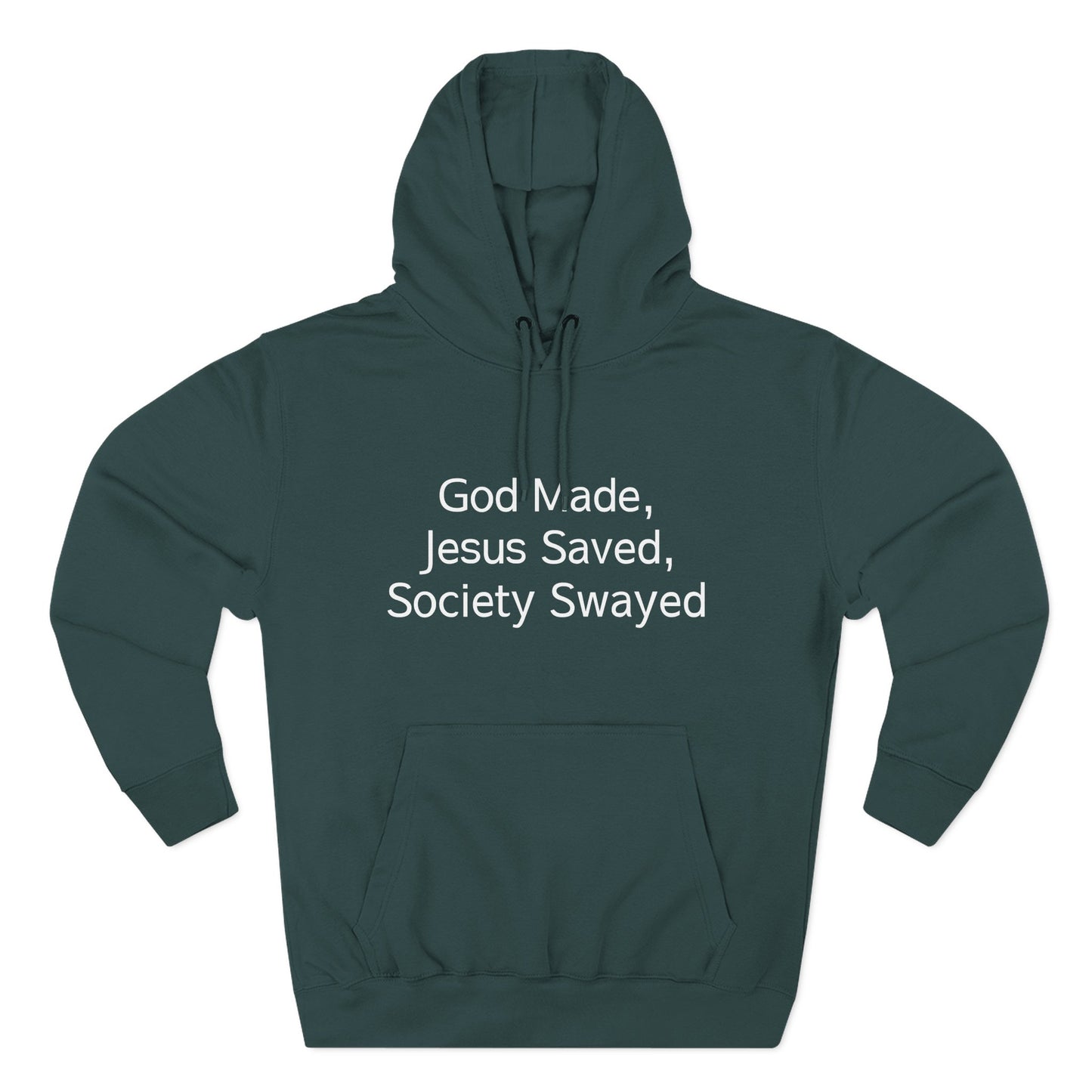 God Made, Jesus Saved Hoodie — Christian Faith Quote Pullover Hoodie