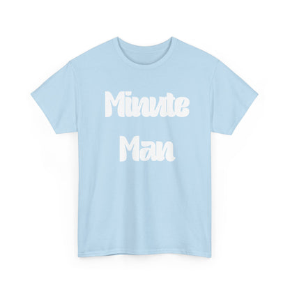 Minute Man T‑Shirt — Retro Script Graphic Tee