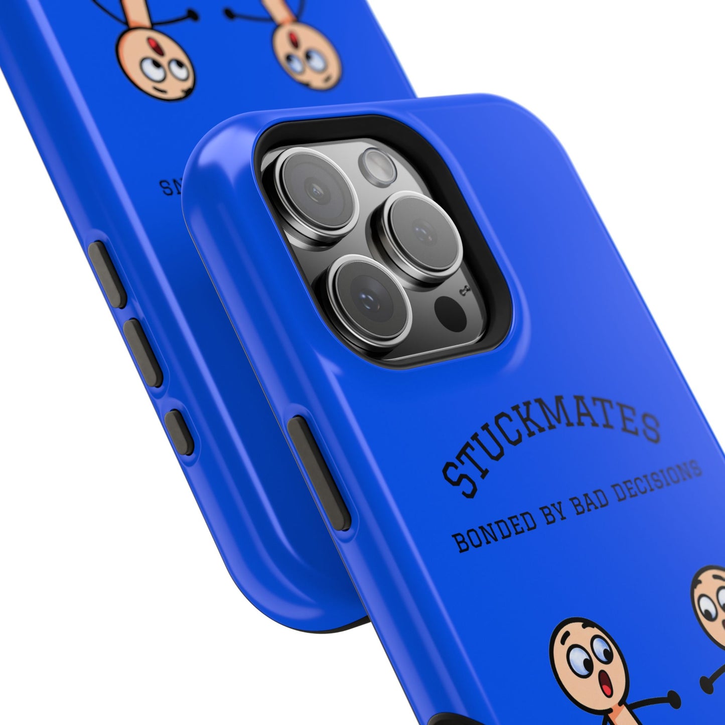 Stuckmates Magnetic Impact-Resistant Phone Case — "Bonded by Bad Decisions"