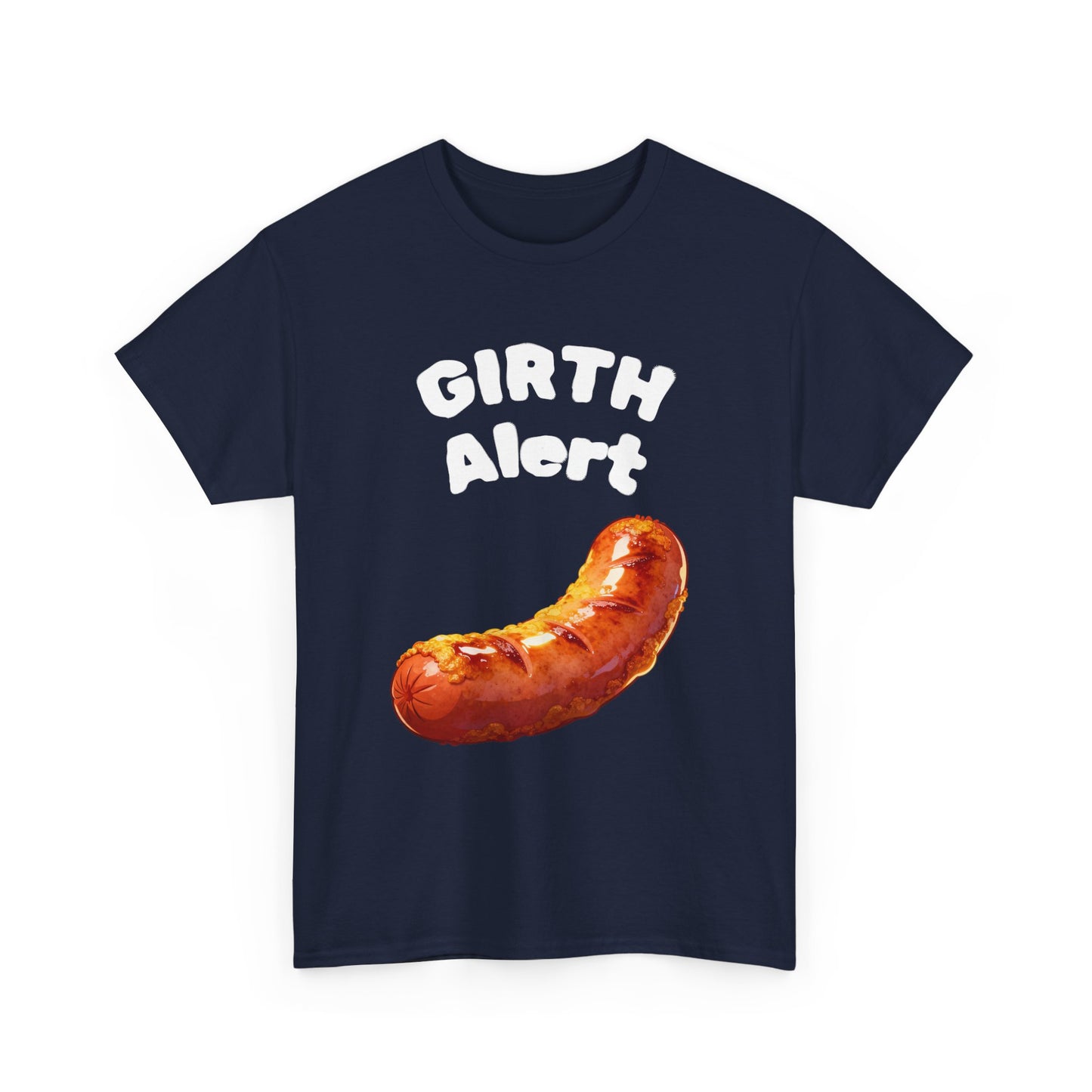 Girth Alert T-Shirt — Funny Novelty Tee for Body-Positive Humor