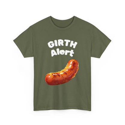 Girth Alert T-Shirt — Funny Novelty Tee for Body-Positive Humor