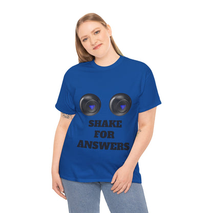 T-Shirt — "Shake for Answers" Magic 8-Ball Style Tee