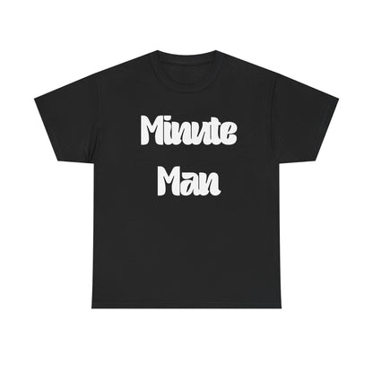 Minute Man T‑Shirt — Retro Script Graphic Tee