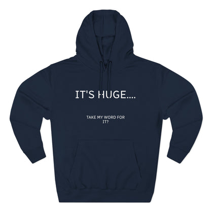 Fleece Hoodie - It's Huge...Take my word for it!