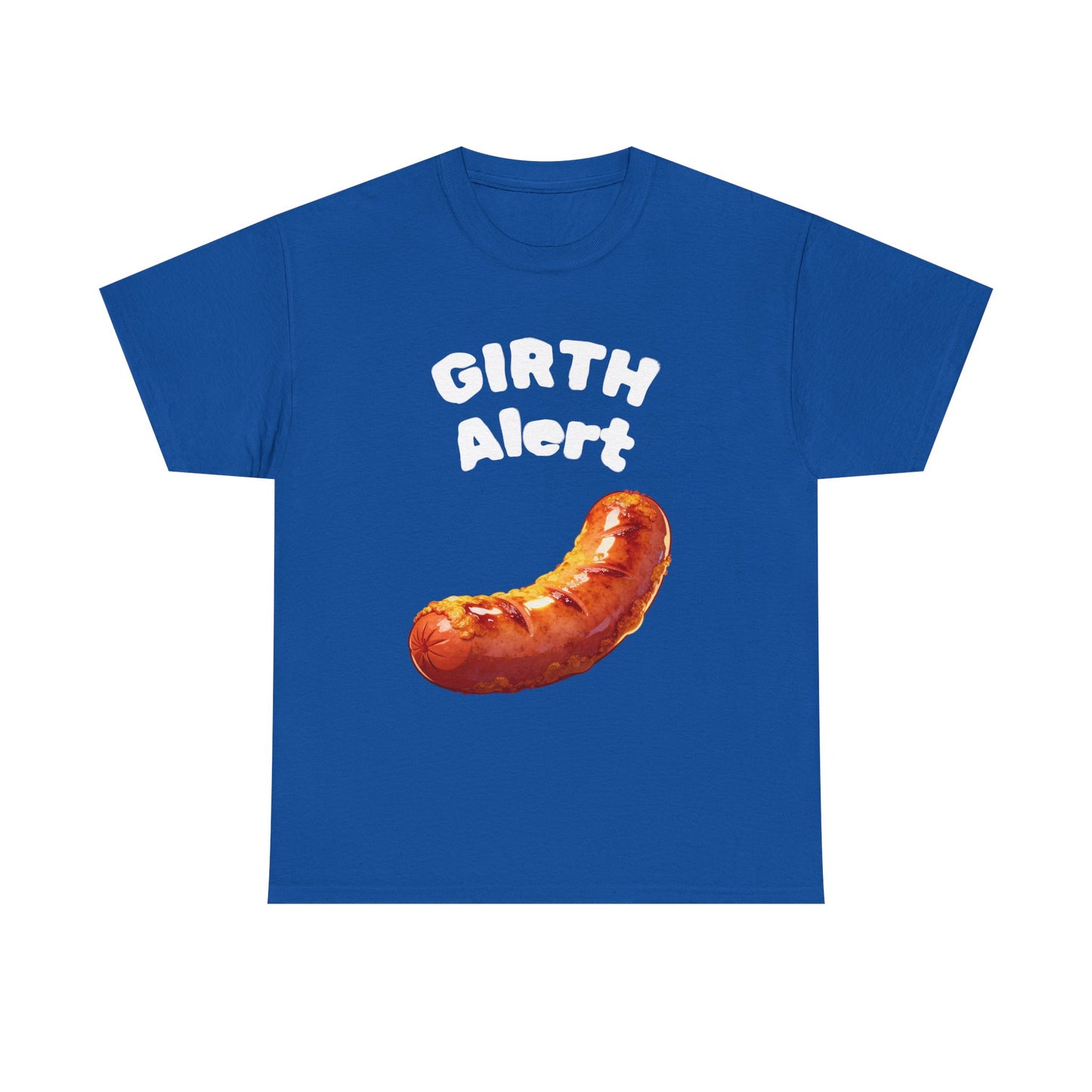 Girth Alert T-Shirt — Funny Novelty Tee for Body-Positive Humor