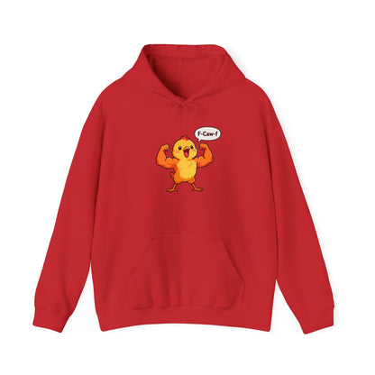 Funny Muscular Chick Hoodie — 'F-Caw!' Cute Strong Chicken Graphic Sweatshirt