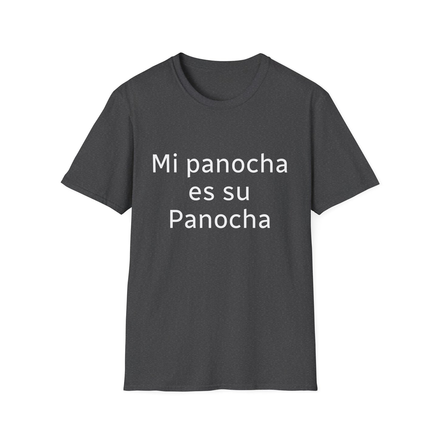 Graphic T-Shirt — "Mi panocha es su panocha" Spanish Statement Tee