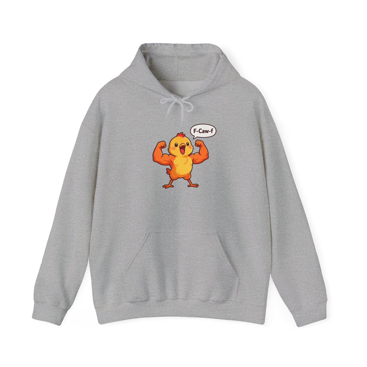 Funny Muscular Chick Hoodie — 'F-Caw!' Cute Strong Chicken Graphic Sweatshirt