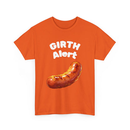 Girth Alert T-Shirt — Funny Novelty Tee for Body-Positive Humor