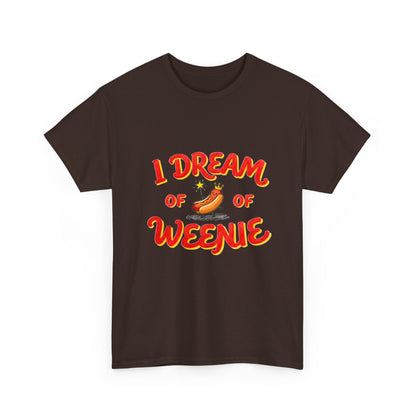 I Dream of Weenie Graphic Tee — Funny Hot Dog Retro Shirt