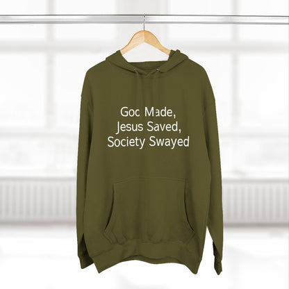 God Made, Jesus Saved Hoodie — Christian Faith Quote Pullover Hoodie