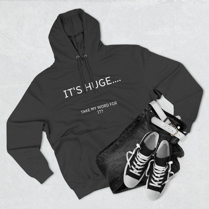 Fleece Hoodie - It's Huge...Take my word for it!