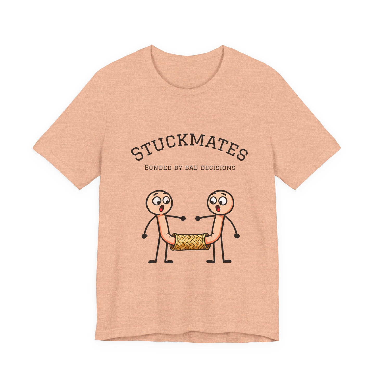 Stuckmates T‑Shirt — "Bonded by Bad Decisions" Funny Couple Tee