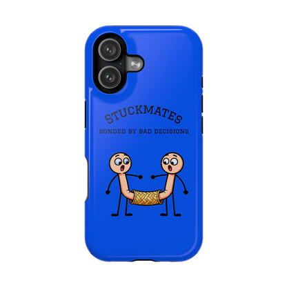 Stuckmates Magnetic Impact-Resistant Phone Case — "Bonded by Bad Decisions"