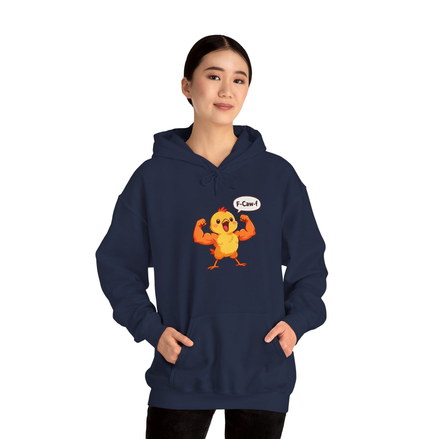 Funny Muscular Chick Hoodie — 'F-Caw!' Cute Strong Chicken Graphic Sweatshirt