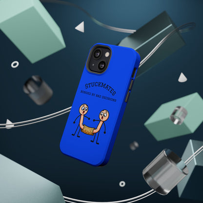 Stuckmates Magnetic Impact-Resistant Phone Case — "Bonded by Bad Decisions"