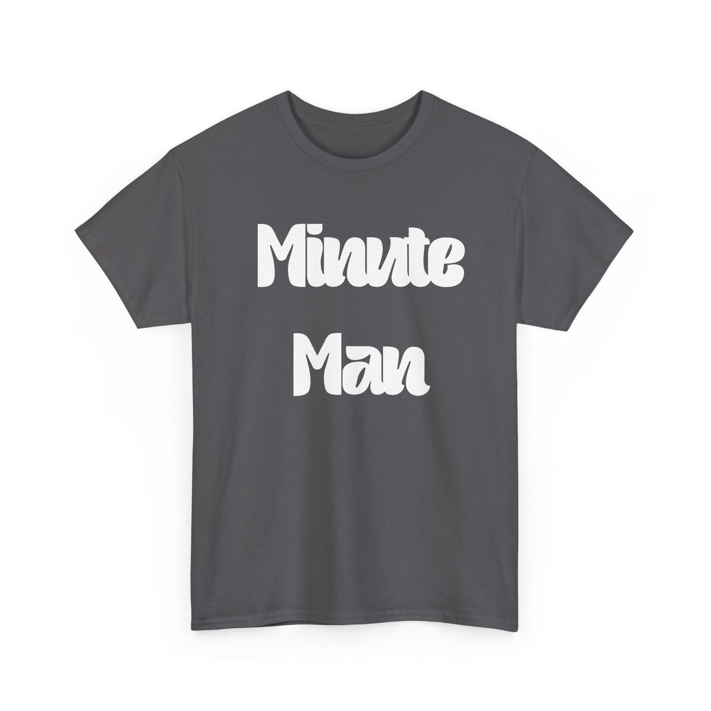 Minute Man T‑Shirt — Retro Script Graphic Tee