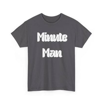 Minute Man T‑Shirt — Retro Script Graphic Tee