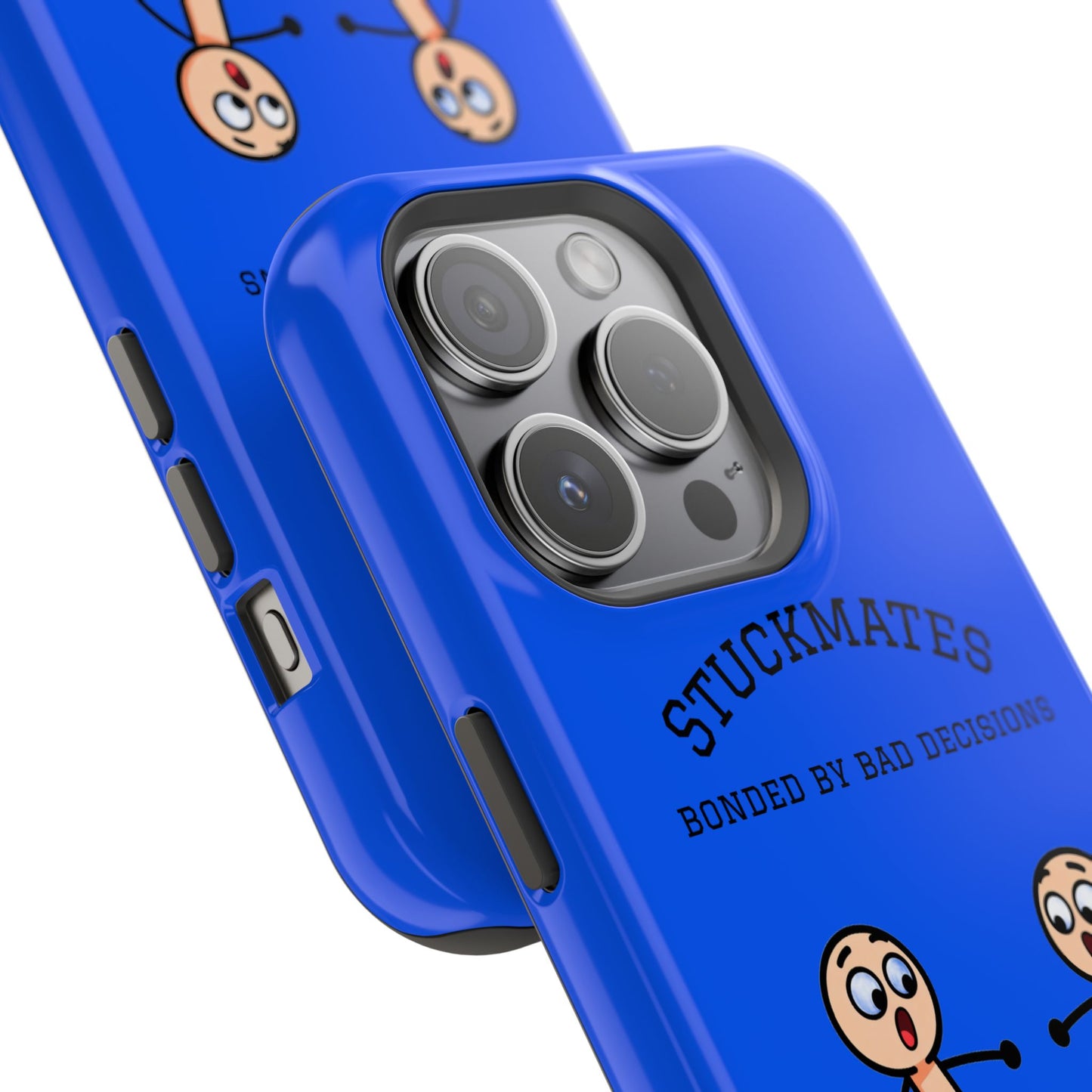 Stuckmates Magnetic Impact-Resistant Phone Case — "Bonded by Bad Decisions"