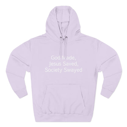 God Made, Jesus Saved Hoodie — Christian Faith Quote Pullover Hoodie