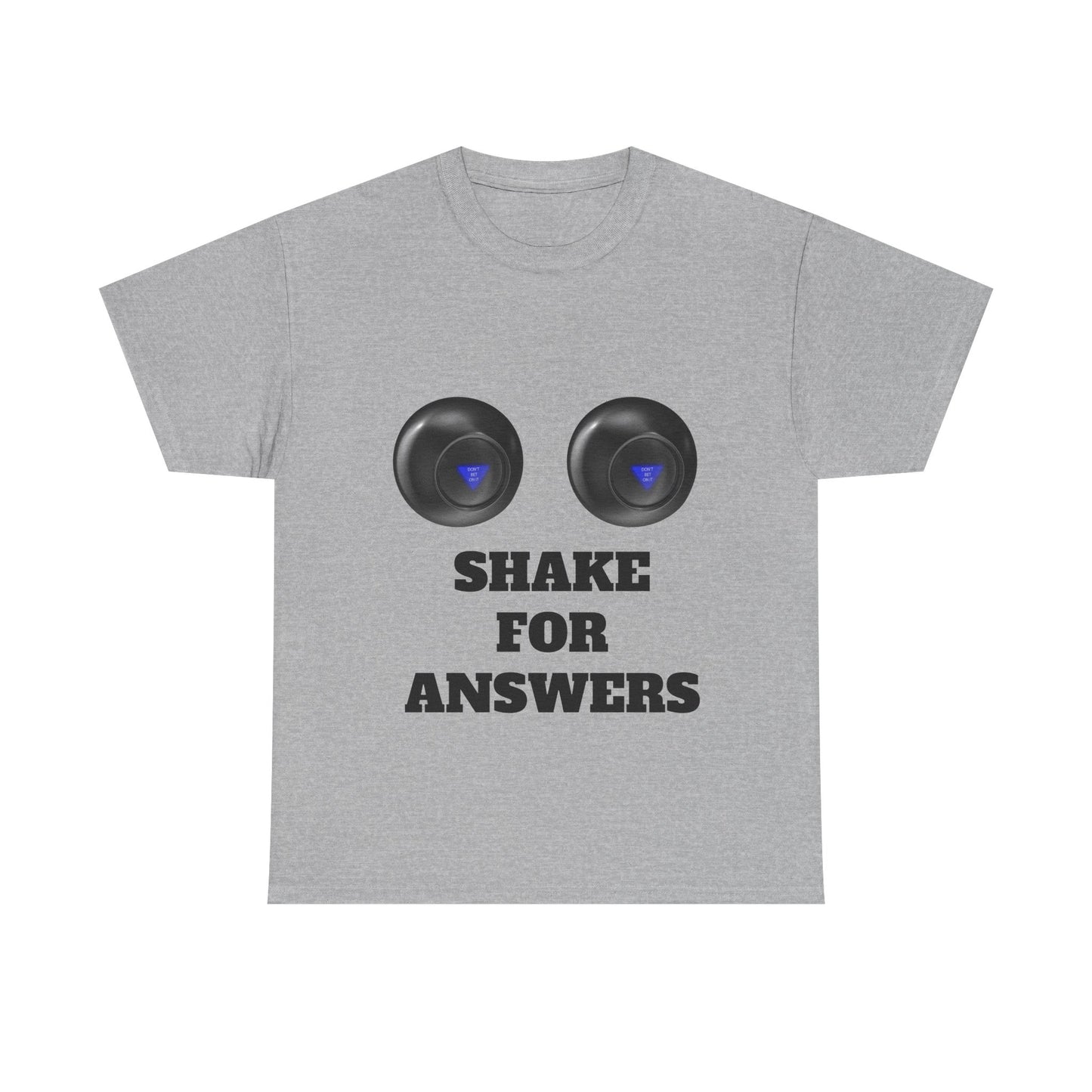 T-Shirt — "Shake for Answers" Magic 8-Ball Style Tee