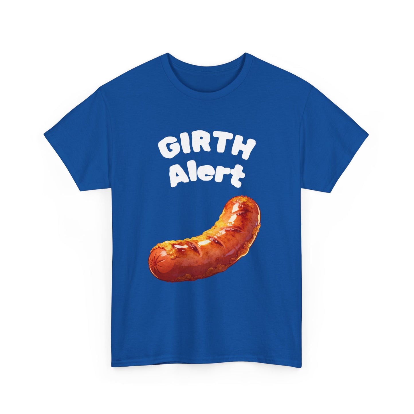 Girth Alert T-Shirt — Funny Novelty Tee for Body-Positive Humor
