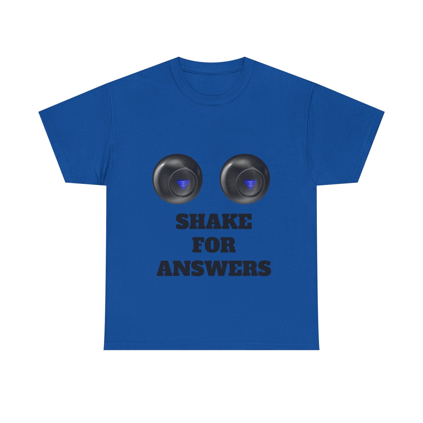 T-Shirt — "Shake for Answers" Magic 8-Ball Style Tee