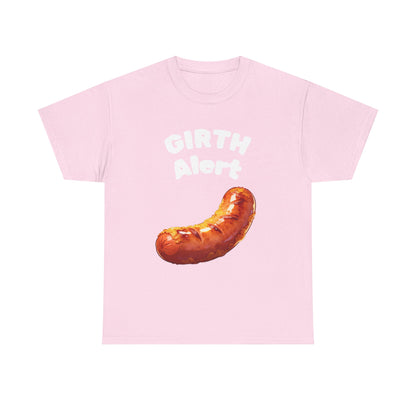 Girth Alert T-Shirt — Funny Novelty Tee for Body-Positive Humor