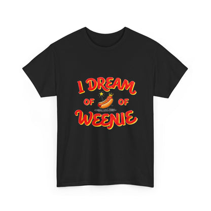I Dream of Weenie Graphic Tee — Funny Hot Dog Retro Shirt