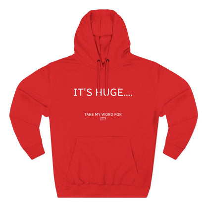 Fleece Hoodie - It's Huge...Take my word for it!