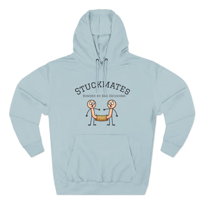 Stuckmates Hoodie — Funny 'Bonded by Bad Decisions' Cartoon Hoodie