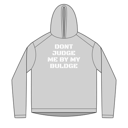 Solar Hoodie — Lightweight Don't Judge Me by My Buldge