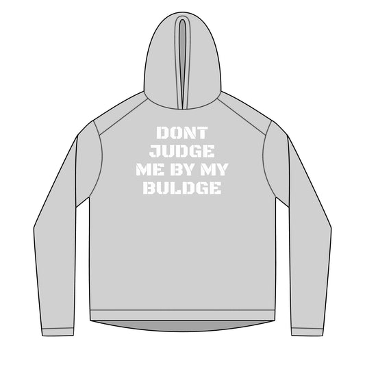 Solar Hoodie — Lightweight Don't Judge Me by My Buldge