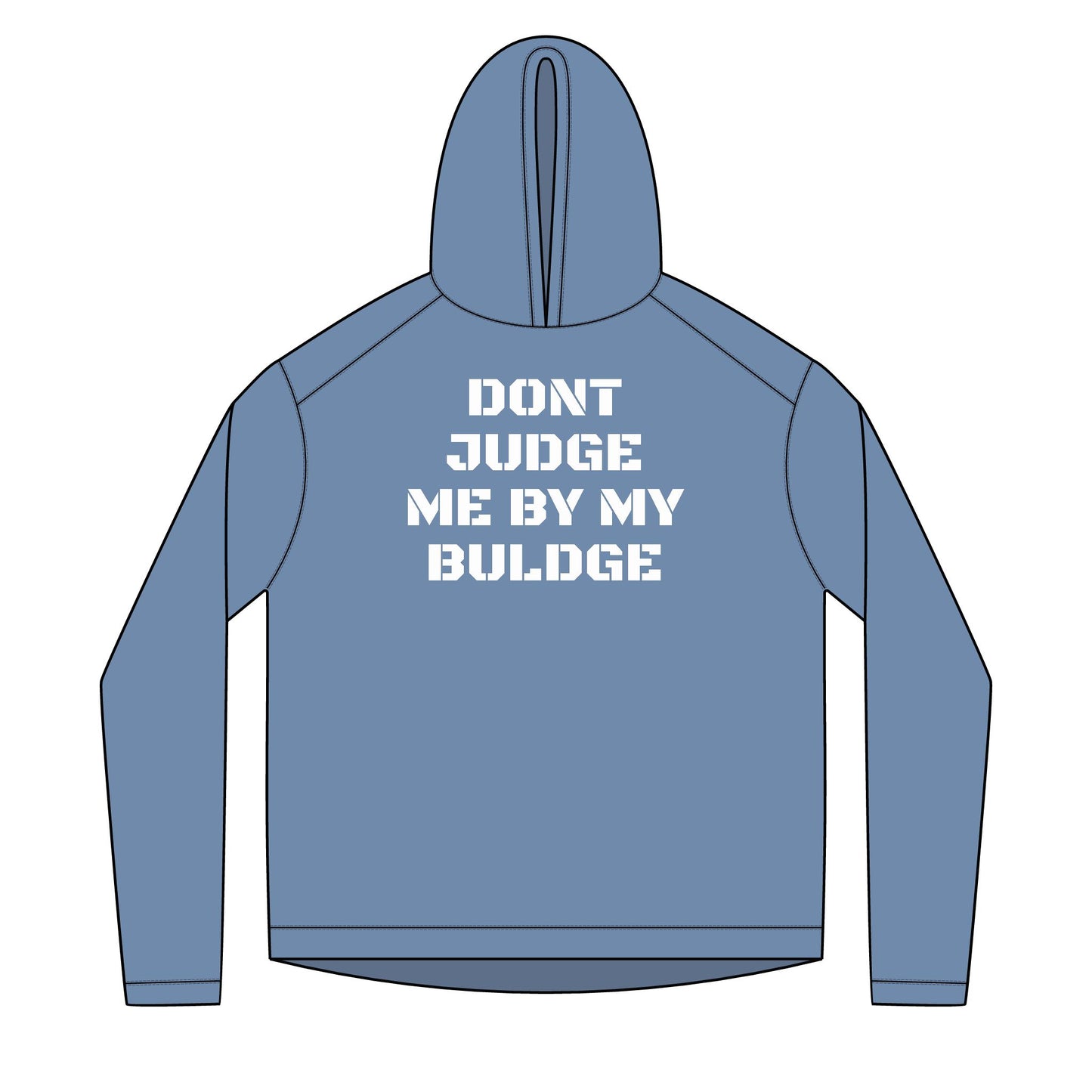 Solar Hoodie — Lightweight Don't Judge Me by My Buldge