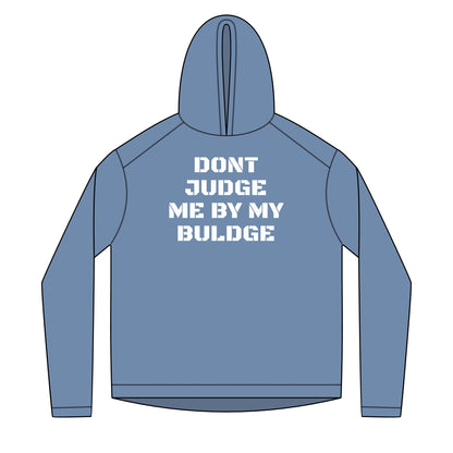 Solar Hoodie — Lightweight Don't Judge Me by My Buldge