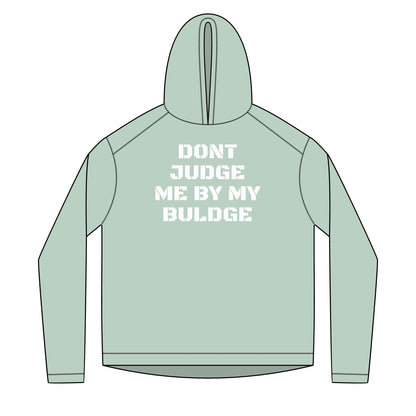 Solar Hoodie — Lightweight Don't Judge Me by My Buldge