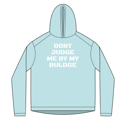 Solar Hoodie — Lightweight Don't Judge Me by My Buldge
