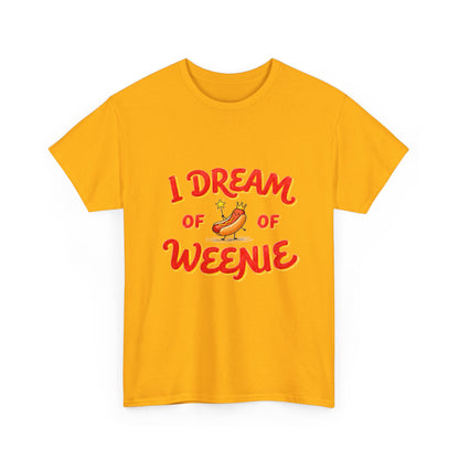 I Dream of Weenie Graphic Tee — Funny Hot Dog Retro Shirt