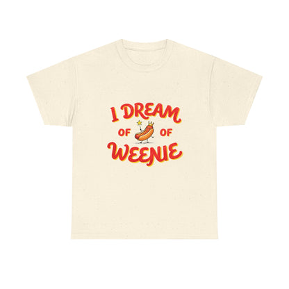 I Dream of Weenie Graphic Tee — Funny Hot Dog Retro Shirt