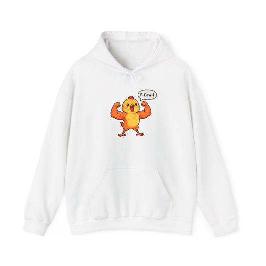 Funny Muscular Chick Hoodie — 'F-Caw!' Cute Strong Chicken Graphic Sweatshirt