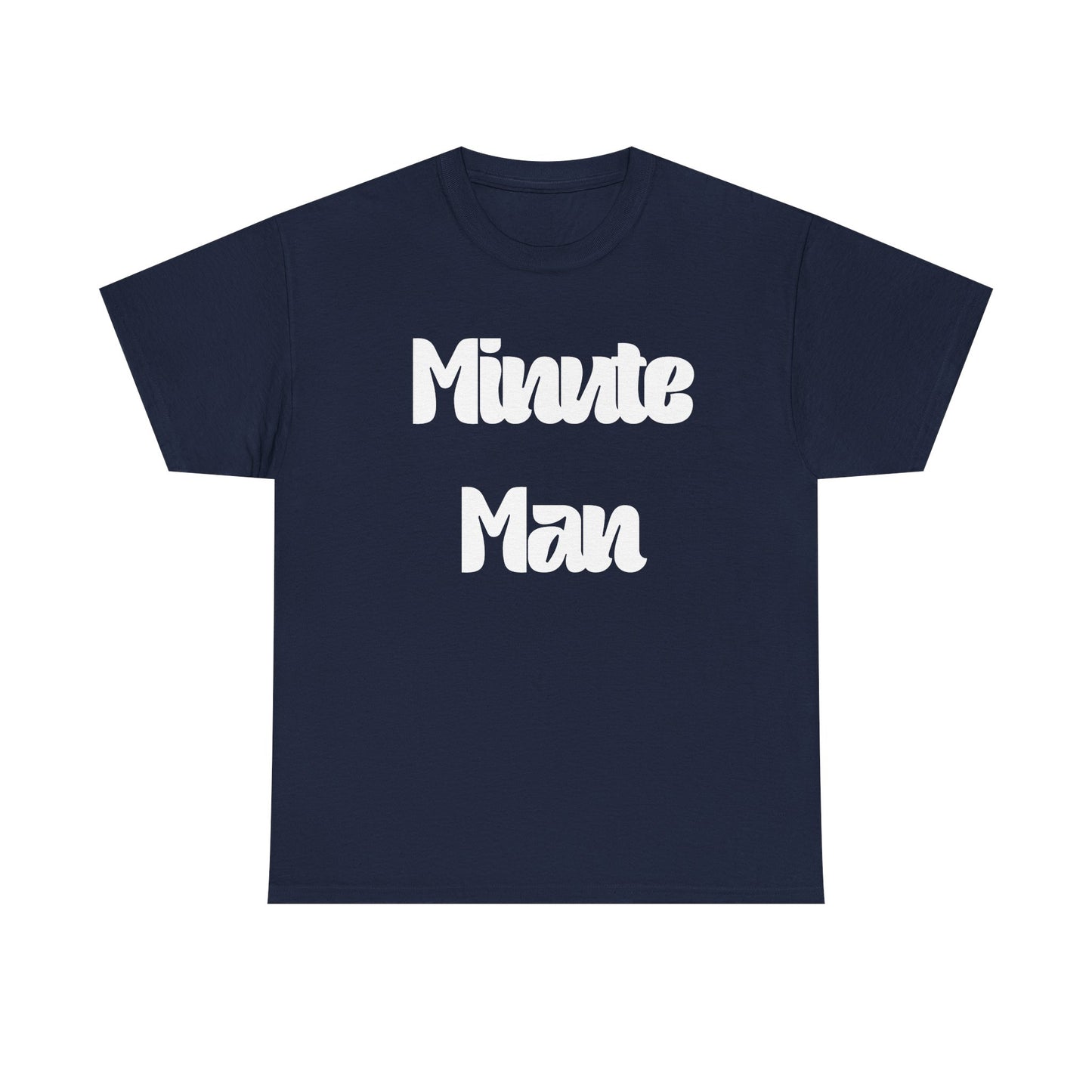 Minute Man T‑Shirt — Retro Script Graphic Tee