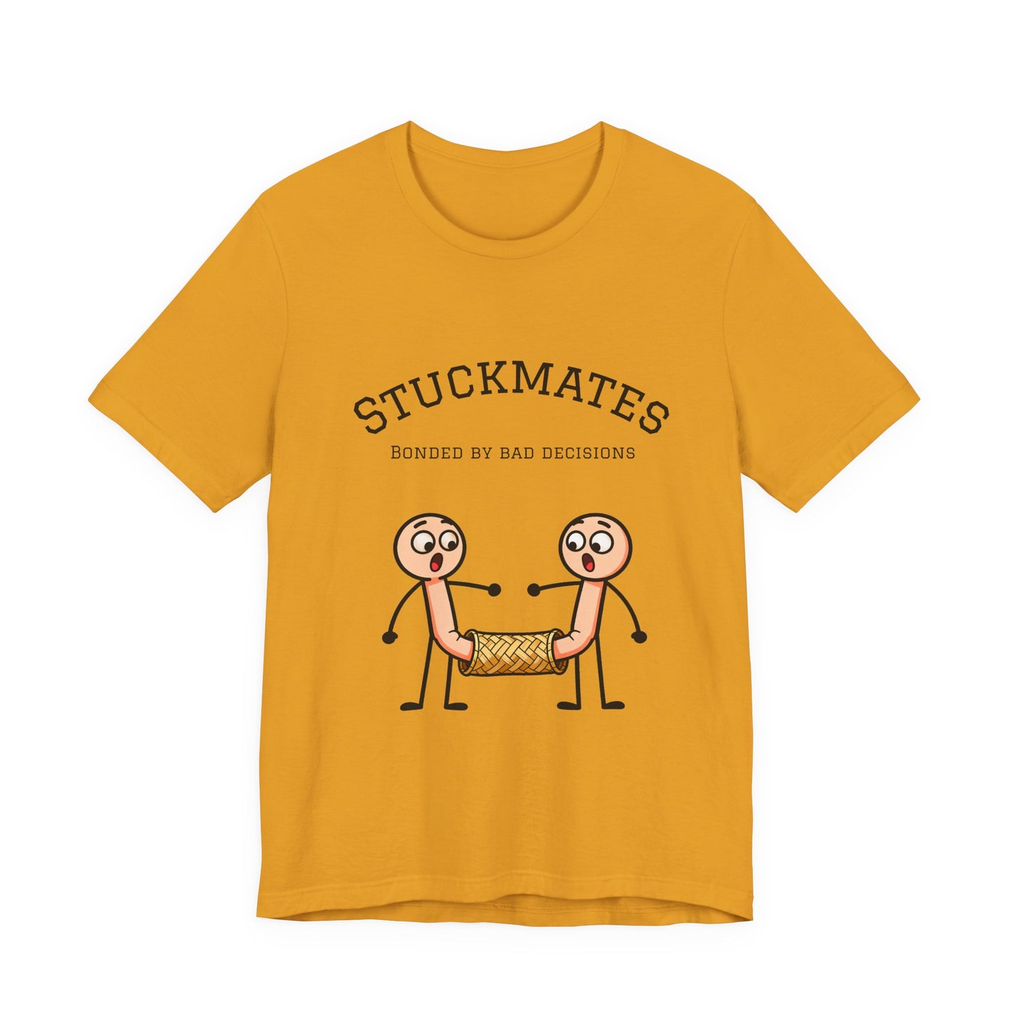 Stuckmates T‑Shirt — "Bonded by Bad Decisions" Funny Couple Tee