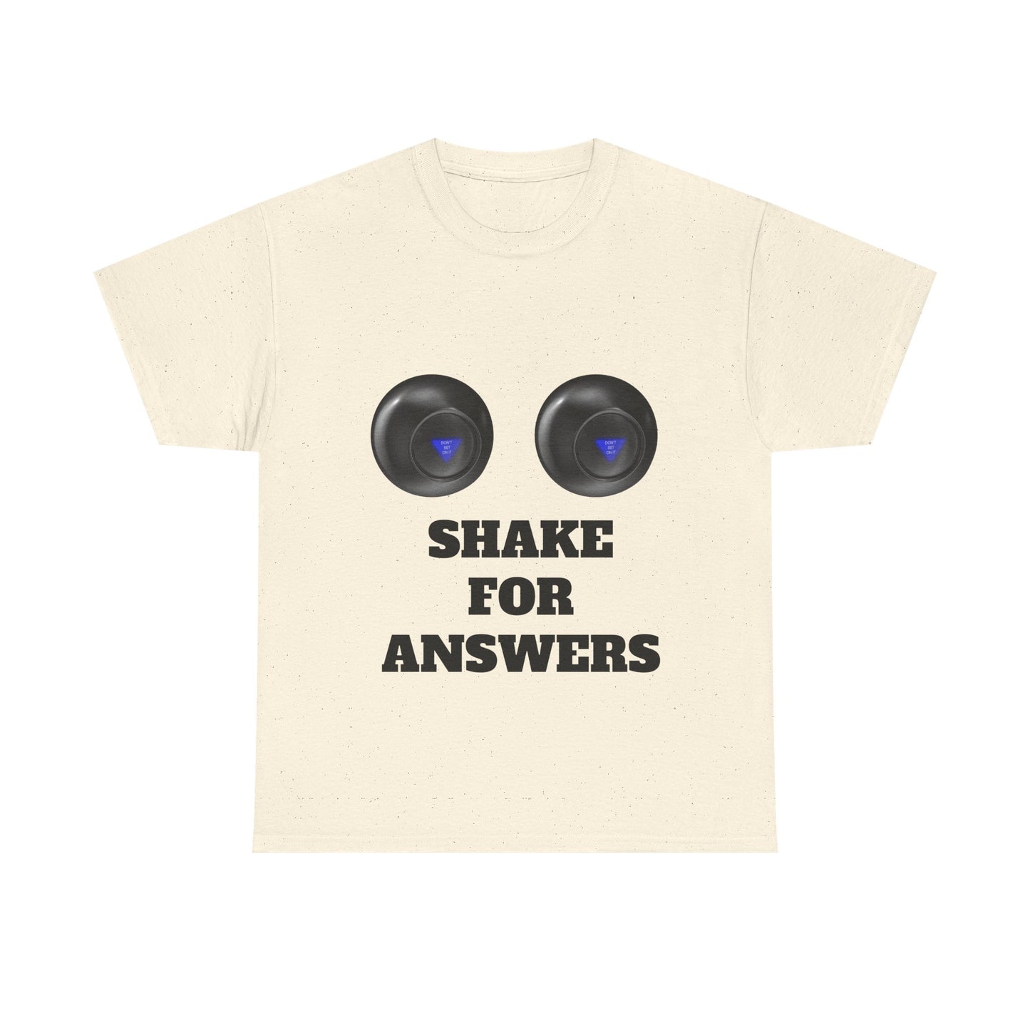 T-Shirt — "Shake for Answers" Magic 8-Ball Style Tee