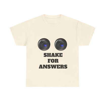 T-Shirt — "Shake for Answers" Magic 8-Ball Style Tee